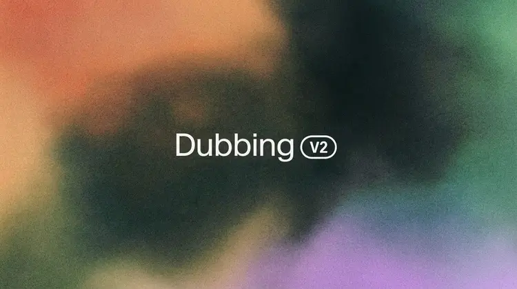 Translate Videos into 90+ Languages with Dubbing