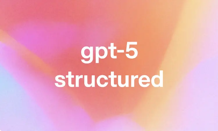 GPT 5 Structured : réponses IA en JSON propre